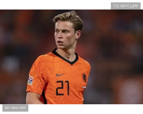 荷兰中场德容状态爆发，助国家队国际赛场高光闪耀